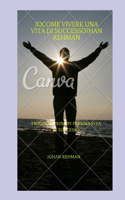 Come Vivere Una Vita Di Successo?