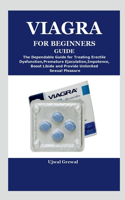 Viagra for Beginners Guide