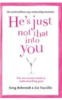 He’s Just Not That Into You: The No-Excuses Truth to Understanding Guys(English)