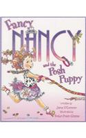 Fancy Nancy and the Posh Puppy