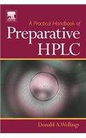 A Practical Handbook of Preparative HPLC