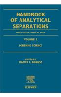 Forensic Science: (2 Handbook of Analytical Separations)