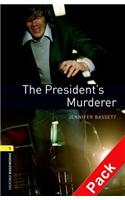 Oxford Bookworms Library: Level 1:: The President's Murderer audio CD pack