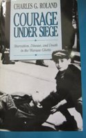 Courage Under Siege
