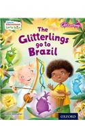 Oxford International Early Years: The Glitterlings: The Glitterlings go to Brazil (Storybook 8)