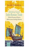 Rethinking Classical Indo-Roman Trade