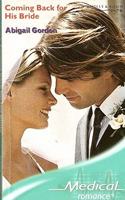 Coming Back For His Bride