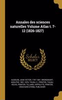 Annales des sciences naturelles Volume Atlas t. 7-12 (1826-1827)