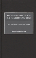 Religion and Politics in the Nineteenth-Century