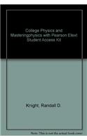 College Physics and Masteringphysics