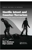 Hostile Intent and Counter-Terrorism: Human Factors Theory and Application