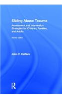 Sibling Abuse Trauma