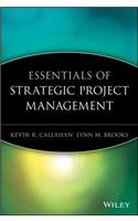 Essentials of Strategic Project Management