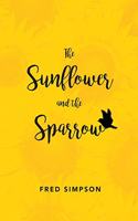 Sunflower and the Sparrow