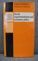 Social Experimentation and Economic Policy