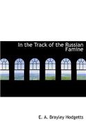 In the Track of the Russian Famine