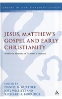 Jesus, Matthew's Gospel and Early Christianity