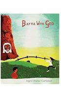 Battle With God