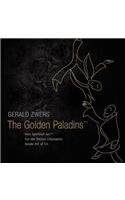 The Golden Paladins - Neo Spiritual Art for the Heroic Champion in All of Us