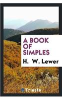 A Book of Simples..