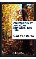 Contemporary American Novelists, 1900-1920