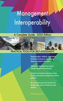 Management Interoperability A Complete Guide - 2020 Edition