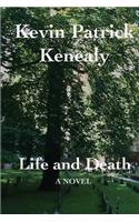 Life and Death