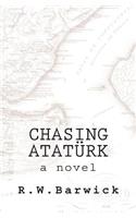 Chasing Atatürk