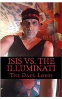 ISIS vs. the Illuminati: The War for a New World Order