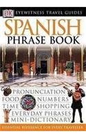 Spanish Phrase Book: (Eyewitness Travel Guides Phrase Books)