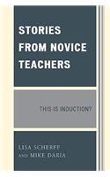 Stories from Novice Teachers