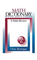 Math Dictionary with Solutions