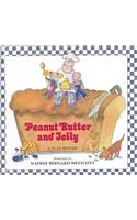 Peanut Butter and Jelly: A Play Rhyme