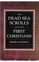 The Dead Sea Scrolls and the First Christians