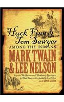 Huck Finn & Tom Sawyer Among the Indians