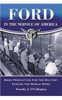 Ford in the Service of America