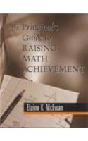 Principal′s Guide to Raising Math Achievement