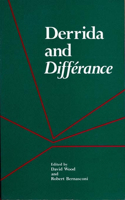 Derrida and Differance: (Studies in Phenomenology and Existential Philosophy)