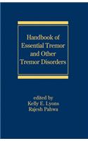 Handbook of Essential Tremor and Other Tremor Disorders