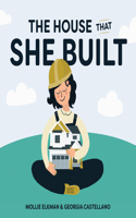House That She Built