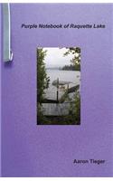 Purple Notebook of Raquette Lake