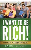 I Want to Be Rich!