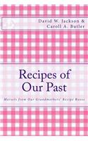 Recipes of Our Past