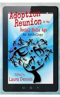 Adoption Reunion in the Social Media Age