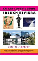 Art Lover's Guide to the French Riviera