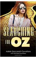 Searching for Oz