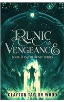 Runic Vengeance: Volume 3 (The Runic Series)