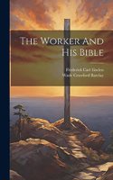 Worker And His Bible