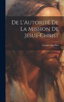 De L'Autorité de la Mission de Jésus-Christ