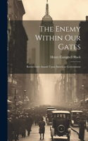 Enemy Within Our Gates